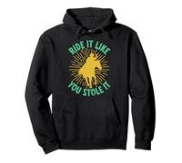 Western Rider Ride It Like You Stole It Cowgirl Rodeo Pullover Hoodie