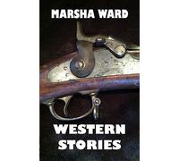 Western Stories: Four Tales of the West