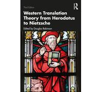 Western Translation Theory from Herodotus to Nietzsche