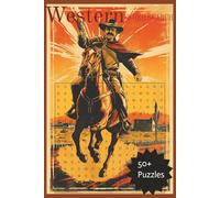 Western Word Search 50+ Puzzles: Western Word Search Puzzle Book for Adults and Kids | 55 Fun Cowboy-Themed Puzzles | 6x9 Travel Size Activity Book for Outlaws, Ranchers, and Western Adventure Lovers