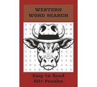 Western Word Search: Easy to Read Puzzle about Everything Western! | 55 Puzzles | 6x9 |