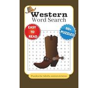 Western Word Search Puzzle Book: Word Search with Easy to Read Print About Cowboys, Ranching, Western and More | 6x9 Inches, 110 pages | 50+ Puzzles ... Gift for Vacations, Holidays and Fun Times