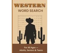 Western Word Search Puzzle Book: Word Searches with Easy-to-Read Print about Cowboys, Outlaws, and Frontier Life │ 6×9 inches, 110 pages │ 50+ Puzzles … Gifts for Vacations, Holidays, and Free Times