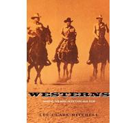 Westerns - Making the Man in Fiction & Film (Paper)