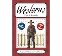 Westerns Word Search Games: 50+ Puzzles With Easy to Read Print about Movies, Cowboys, Corrals & More | 6x9 inches 110 pages | Gift for Vacations, Holidays, Leisure
