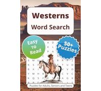 Westerns Word Search Puzzle Book: Word Searches with Easy to Read Print About The West, Cowboys, Horses and More | 6x9 inches, 110 pages | 50+ Puzzles … Gift for Vacations Holidays and Free Times