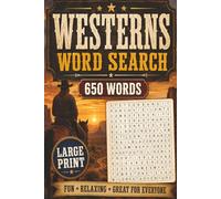 Westerns Word Search: Saddle Up for Fun: 50 Timeless Western Movies-A Large Print Word Search Adventure! Fun and Educational!