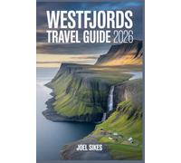 Westfjords Travel Guide 2026: Your Essential Iceland Road Trip Planner with Itineraries, Maps & Local Secrets