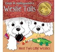 Westie Tails-Meet Two Little Westies