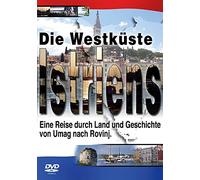 Westküste Istrien - Eine Reise durch Land und Geschichte [DVD]