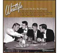 Westlife - Allow Us to Be Frank