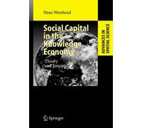 Westlund - Social Capital in the Knowledge Economy Theory and Empiri - P555z