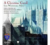 Choir of Westminster Abbey - A Christmas Caroll from Westminster Abbey (Robert Quinney, James O'Donnell) (Hyperion)