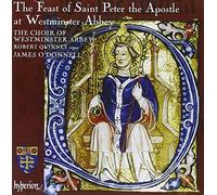 Westminster Abbey Choir - Durufle; Radcliffe; Ley; Stanford; Byrd: The Feast of Saint Peter The Apostle At Westminster Abbey