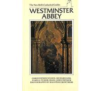 Westminster Abbey (The new Bell's cathedral guides)
