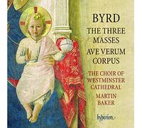 Martin Baker: Westminster Cathedral Choir - Byrd: The Three Masses