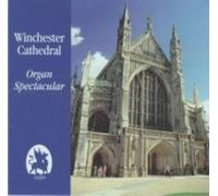 Hill David - Winchester Cathedral Organ Spectacular