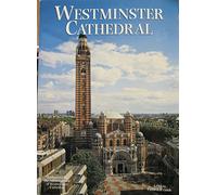 Westminster Cathedral: The Roman Catholic Metropolitan Cathedral of Westminster (A Pitkin cathedral guide)