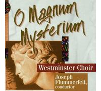 Westminster Choir - O Magnum Mysterium [IMPORT]