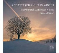 Westminster Williamson Voices - Scattered Light in Winter