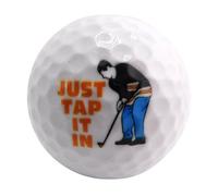 Westmon Works Just Tap It in Golf Ball Novelty Ball for a Happy Golfer