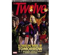 Weston, Chris - Twelve, The: The Complete Series (The Twelve)