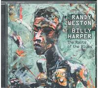 Weston, Randy - Roots of the Blues