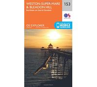 Weston-super-Mare & Bleadon Hill Map | Burnham-on-Sea & Clevedon | Ordnance Survey | OS Explorer Map 153 | England | Walks | Hiking | Maps | Adventure