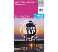 Weston-Super-Mare, Bridgwater & Wells