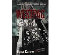 Westpac: the bank that broke the bank