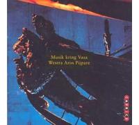 WESTRA AROS PIJPARE - WARSHIP VASA THE MUSIC - CD - J3z