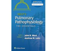 West's Pulmonary Pathophysiology : The Essentials
