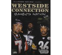 Westside Connection - Gangsta Nation Live [DVD]