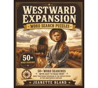 Westward Expansion in the Nenteen Century: 50+ Word Search Puzzles with Easy to Read Print about Westward Expansion in the 1800s | 8 x 10 Inches, 110 pages | Gift for Vacations, Holidays and Free Time