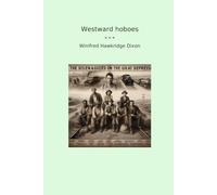 Westward hoboes (Classic Books)