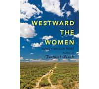 Westward the Women