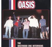 Westwood One Interview by Oasis