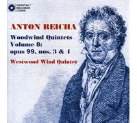Westwood Wind Quintet - Reicha: Woodwinds Quintets Vol 8: Op 99, Nos 3 & 4