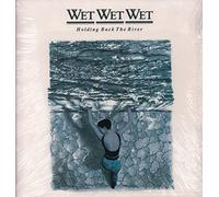 Wet Wet Wet - HOLDING BACK THE RIVER LP (VINYL) UK PRECIOUS 1989