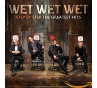 Wet Wet Wet - Step By Step The Greatest Hits