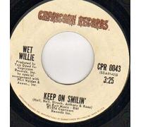 WET WILLE - WET WILLE - KEEP ON SMILIN - US pressing - 7 inch vinyl / 45
