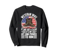 Weteran Wife It's Not Just A Status It's My Life Long Promis Sweatshirt