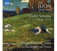 Wetherbee / Korevaar – Paul Juon: Violin Sonatas Nos. 1–3 – CD – NAXOS