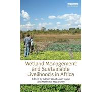 Wetland Management and Sustainable Livelihoods in Africa
