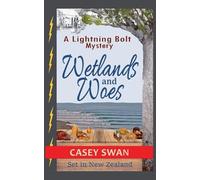 Wetlands and Woes: 2 (Lightning Bolt)