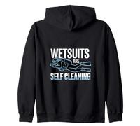 Wetsuits Are Self Cleaning Funny Scuba Diving Zip Hoodie