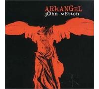 Wetton, John - Arkangel