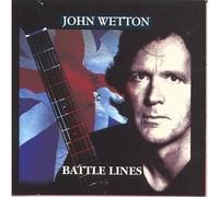 Wetton John - Battlelines