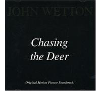 Wetton, John - Chasing The Deer: Original Motion Picture Soundtrack