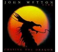 John Wetton - Chasing the Dragon-Live in Jap